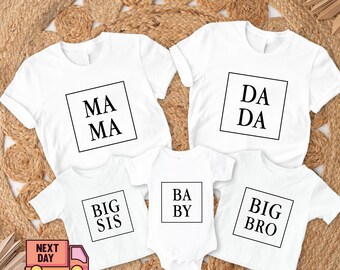 Dada-Mama-Mini Baby Shirt ,Mom Shirts, Family Matching Shirt ,Fathers Day Shirt , Mothers Day shirt, Family Shirts,Cool Family, Mini,Big Sis