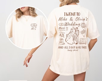 Comfort Colors® Custom Wedding Shirt, Personalized All I Got Was This Shirt, Newly Wed Gift, Wine Bachelorette Shirt, Bridal Party Shirt