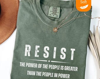 Resist Shirt, Comfort Colors® Liberal Protest Shirt, Political Democratic Social Justice Tshirt, Feminist Shirt, Defend Democracy Gift