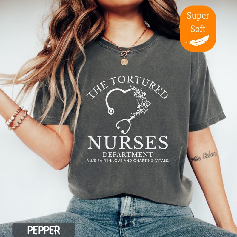 Comfort Colors Tortured Nurses Department Funny Nurses Shirt - Nurse Coworker Gift - Nurse Appreciation Gift - Funny Nurse Humor Shirt