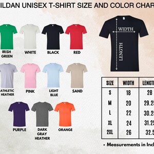 May include: A Gildan unisex t-shirt size and color chart. The chart displays various t-shirt colors, including Irish Green, White, Black, and Red. Measurements are in inches, with sizes ranging from S to 2XL. The width of the shirts ranges from 18 to 26 inches.