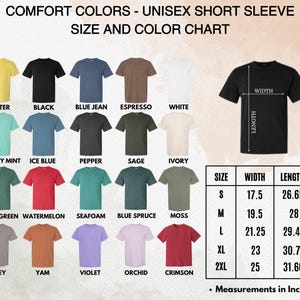May include: A color chart for unisex short sleeve t-shirts. The chart displays various colors, including Butter, Black, Blue Jean, Espresso, and White. Size chart shows width and length measurements in inches, with sizes ranging from S to 2XL.