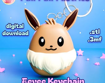 May include: A brown Eevee keychain with black eyes, a white fluffy collar, and large ears. The keychain has a silver ring and chain. Text on the image reads "Puff Puff Pastries", "digital download", ".stl .3mf", "Eevee Keychain", and "100% support-free".