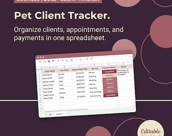 Pet Client Tracker Spreadsheet for Dog Walkers & Groomers