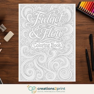 Libro para colorear para adultos: Fidget & Flow (PDF imprimible para aliviar el estrés)