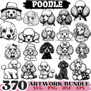 Könnte beinhalten: Schwarz-Weiß-Illustrationen von 20 verschiedenen Pudeln. Das Wort "POODLE" steht oben, und der Text "370 ARTWORK BUNDLE SVG - PNG - DXF - EPS" befindet sich am unteren Rand des Bildes.