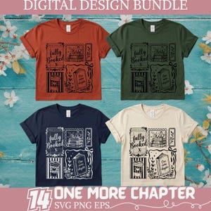 Pode incluir: Quatro camisetas nas cores ferrugem, verde oliva, azul marinho e creme. Cada camiseta apresenta um design gráfico preto com as palavras "fully Booked" e "One More Chapter", juntamente com ilustrações de livros e xícaras de café. O texto "14 ONE MORE CHAPTER" está na parte inferior.