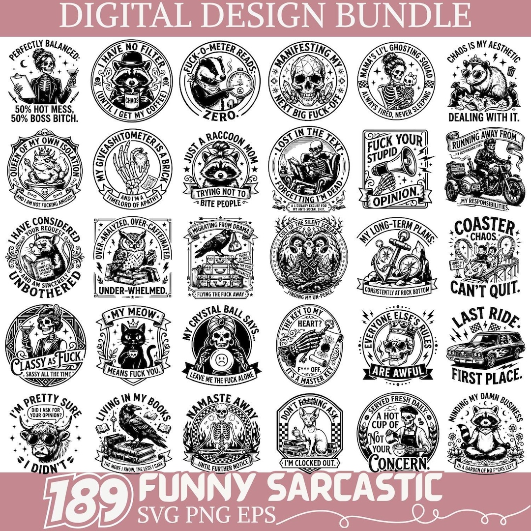 Funny Sarcastic SVG Bundle 189 Designs Gothic Vintage Humor Quotes ...