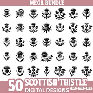 Peut inclure: Une collection de 50 motifs numériques de chardons écossais en noir et blanc. L'image présente diverses illustrations stylisées de chardons, avec le texte "MEGA BUNDLE" en haut et "50 SCOTTISH THISTLE DIGITAL DESIGNS" en bas.