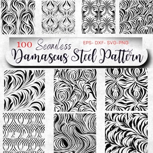 May include: A collection of 100 seamless Damascus steel patterns in black and white. The patterns feature swirling, floral, and abstract designs. The image includes the text "100 Seamless Damascus Steel Pattern" with file type indicators.