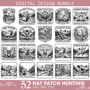 May include: A digital design bundle featuring 20 black and white graphic patches with hunting themes. Each square or shield-shaped patch displays detailed illustrations of deer, bears, hunters, and wilderness landscapes with text like Born to Hunt.