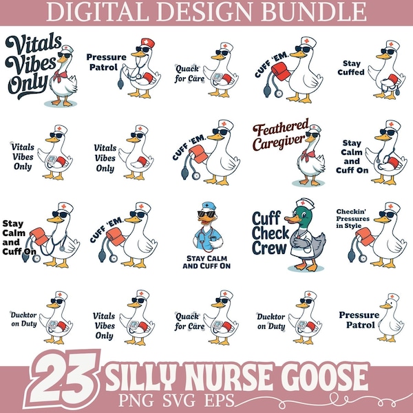 Funny Nurse Goose SVG Bundle for Cricut and Silhouette, Silly Duck Nurse Quotes PNG Clipart, Nurse Humor Digital Download, Medical SVG