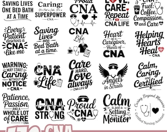 CNA SVG Bundle with 130 Caring Nursing Quotes for Healthcare Workers Shirts Mugs Stickers Crafts and Cut Files in SVG Png Eps Format