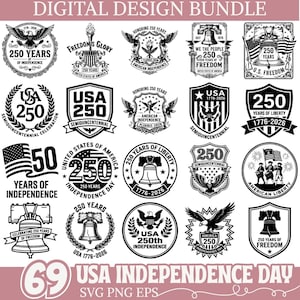 May include: A digital design bundle with 69 USA Independence Day themed graphics in black and white. The designs include eagles, flags, liberty bells, and text such as "250 Years of Freedom" and "USA 1776-2026". Available in SVG, PNG, and EPS formats.