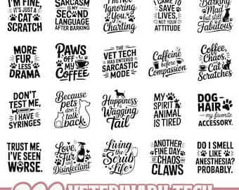 Veterinary Tech SVG PNG Bundle | Funny Vet Quotes Animal Nurse Clipart | Pet Lover Cricut Silhouette Files for Shirts and Mugs