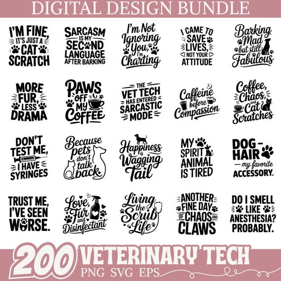 Veterinary Tech SVG PNG Bundle | Funny Vet Quotes Animal Nurse Clipart | Pet Lover Cricut Silhouette Files for Shirts and Mugs