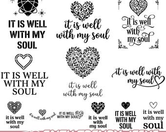 It Is Well With My Soul SVG Bundle, Christian Faith Quote SVG, Religious Heart SVG Design, Jesus Shirt Cricut Cut File Png Eps