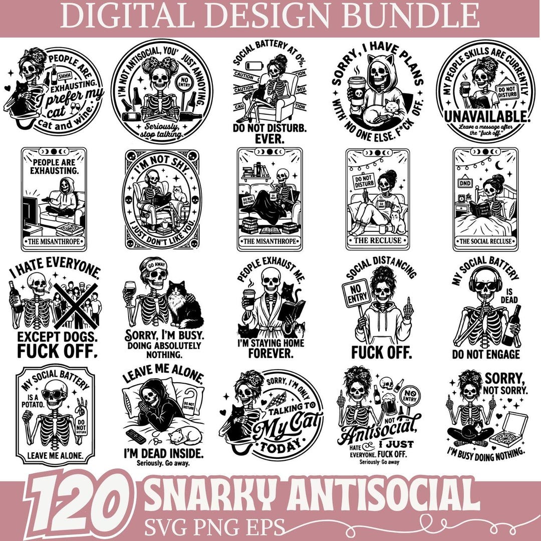 Snarky Antisocial SVG Bundle Skeleton Cat Goth Quotes Funny Sarcastic ...