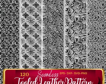 May include: Set of five seamless digital patterns featuring intricate black and white floral designs. The patterns are labeled "120 Seamless Tooled Leather Pattern EPS-DXF-SVG-PNG".