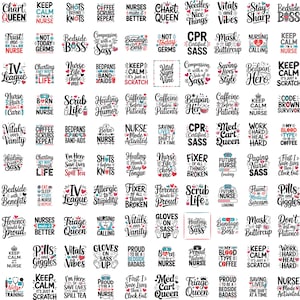 May include: A collection of nursing-themed stickers and decals with various phrases and quotes. Designs include text like "Nurse Life," "Bedside Boss," and "Keep Calm." The stickers are in black, white, and red.