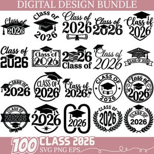 Może przedstawiać: Pakiet cyfrowych projektów graficznych w czerni i bieli z motywem ukończenia szkoły. Projekty obejmują czapki absolwentów, tekst "Class of 2026" i elementy dekoracyjne. Pakiet zawiera 100 projektów w formatach SVG, PNG i EPS.
