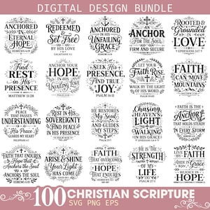 May include: A digital design bundle featuring twenty black and white graphic illustrations with Christian scripture quotes, decorative floral elements, crosses, and anchors, arranged in a grid format with the text 100 CHRISTIAN SCRIPTURE SVG PNG EPS.