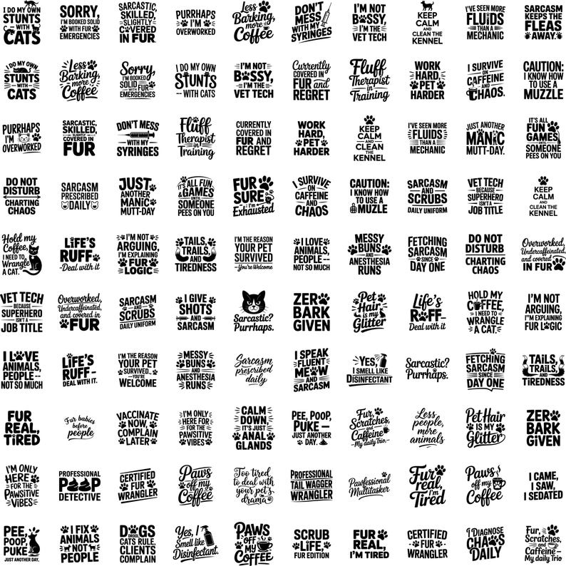 May include: A collection of humorous cat and dog-themed stickers with phrases like "I do my own stunts with cats" and "Sarcastic Purrhaps." The stickers feature bold, black text on a white background.