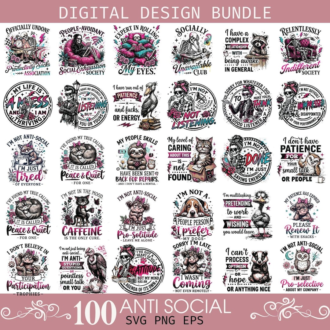 Anti Social SVG Bundle: Goth Skeleton, Animal Designs, Sarcastic Quotes ...