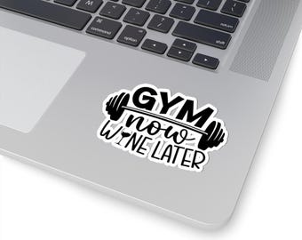 Naklejka „Gym Now Wine Later”, motywacja do ćwiczeń, naklejka na laptopa