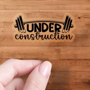 Fitness Gym Under Construction Sticker, Barbell Weightlifting Decal, Workout Motivation Sticker for Laptop or Water Bottle