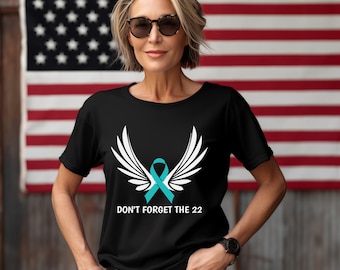 Dont Forget The 22 Shirt | PTSD Awareness Veteran Support Tee | Teal Ribbon Military Suicide Prevention