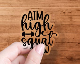 Motivational Gym Sticker, Aim High Squat Low Decor, Fitness Vinyl Decal, Workout Inspiration, Exercise Room Sticker