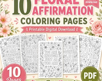 10 páginas para colorear con afirmaciones florales, imprimibles para el autocuidado y el alivio del estrés (descarga en PDF)