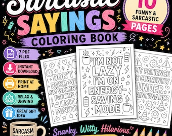 Sarcastic Sayings Coloring Book Printable PDF, 10 Funny Adult Quote Coloring Pages, Instant Download