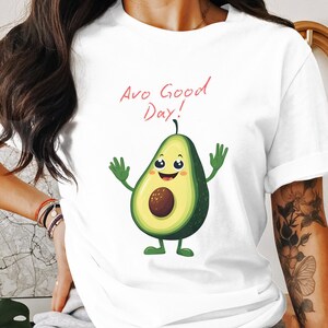 Cute Avocado Graphic Tee Avo Good Day T-Shirt Fun Avocado Shirt Novelty Avocado Outfit Foodie Graphic Tee Gift Idea