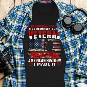 Unterschätzen Sie niemals die Macht veteran T-Shirt darauf