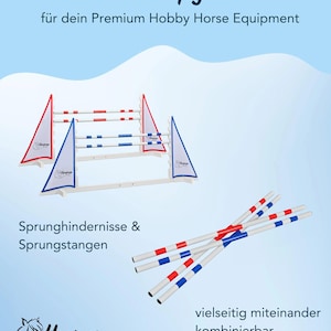 May include: White and blue hobby horse jump with red and blue poles. The jump is labeled "Hoopys" and the text "Unsere Hoopys Welt" is at the top of the image. The text "f&uuml;r dein Premium Hobby Horse Equipment" is below the first line of text. The text "Sprunghindernisse & Sprungstangen" is below the jump. The text "vielseitig miteinander kombinierbar" is below the poles. The text "Hoopys" is at the bottom of the image.