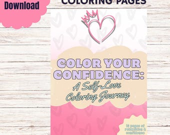 Self-Love Coloring Pages | Relax, Reflect & Build Confidence | PDF Format | Instant Download