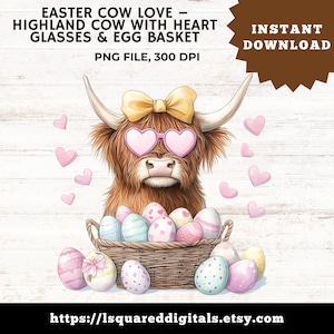 Pâques vache amour PNG - vache Highland avec coeur lunettes & panier d'oeufs - Clipart numérique ferme mignon