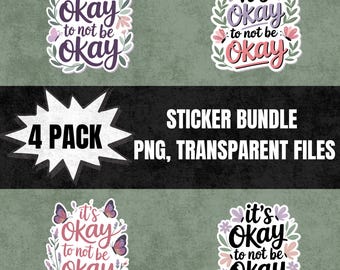 It's Okay to Not Be Okay Sticker | Grief Affirmation PNG | Self-Care Digital Sticker | Printable Download