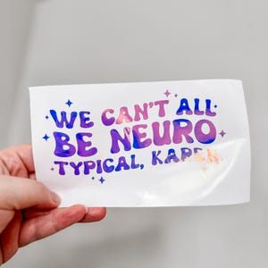Funny Neurodivergent Car Decal: ADHD & Autism Awareness Sticker