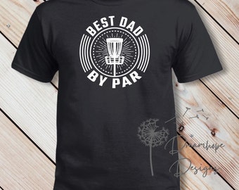 Disc golf t shirt, Disc golf papa cadeau, Beste vader door par t shirt, disc golf cadeau, leuke papa t shirt