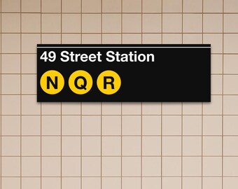 49th Street Station Subway Sign Canvas Art – New York NQR Trains