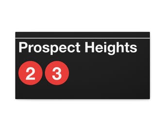 Prospect Heights New York Neighborhood Themed Subway Station Sign - 2/3 train, Matte Canvas Art, New York Print