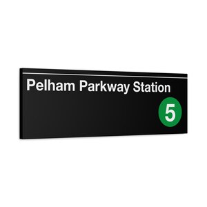 Panneau d'entrée de métro Pelham Parkway Station - 5 trains, toile d'art mate 12 x 36 po, impression New York
