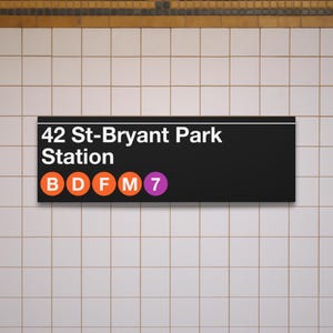 Enseigne de métro 42 Street Bryant Park Station - Toile mate 12 x 36 po, Art mural métro de New York