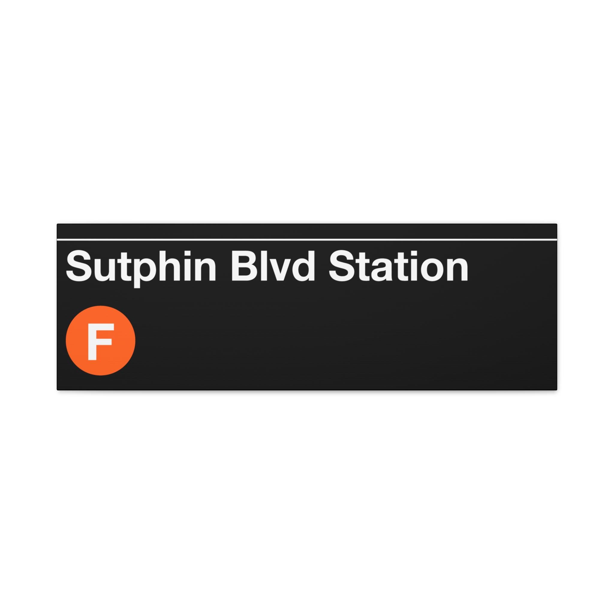 Sutphin Blvd Station Subway Sign - F Train, 12