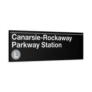 Canarsie-Rockaway Parkway Station Subway Schild - L-Zug, matte Leinwand 31 x 92 cm, Kunstdruck New York City, NYC