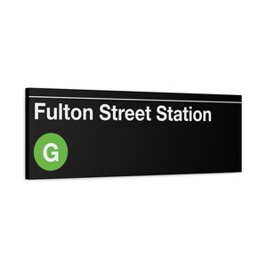 Enseigne de métro Fulton Street Station - toile d'art mate 12 x 36 po, Train G, enseigne de métro de New York, décoration murale NYC, art de Brooklyn