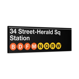 Letrero de metro de la estación Herald Square de la calle 34, lienzo mate de 30,5 x 91,4 cm, tren B/D/F/M/N/Q/R/W, metro de Nueva York, arte mural de la ciudad de Nueva York, arte del metro de Nueva York